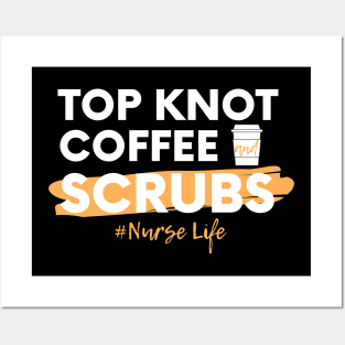 Top Knot Coffee and Scrubs white text design Posters and Art